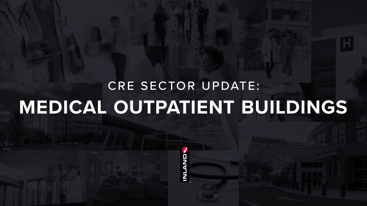2025 Medical Outpatient Buildings Sector Update